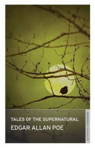 Tales of Mystery and the Supernatural: Book by Edgar Allan Poe