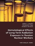 Hematological Effects of Long-term Radiation Exposure in Russian Nuclear Workers: Book by Adina I. Soaita