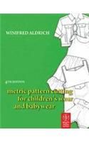 Metric Pattern Cutting for Children's Wear and Babywear, 4th Ed