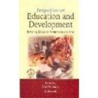 Perspectives on education and development (English): Book by Ved Prakash Perspectives on education and development (English): Book by Ved Prakash