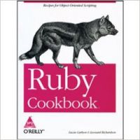 Ruby Cookbook: Book by Carlson