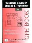 FST01 Foundation Course In Science & Technology (IGNOU Help book for FST -01  in Hindi Medium): Book by Expert Panel of GPH