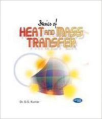 Basics of Heat and Mass Transfer (English) 8th Edition (Paperback): Book by D. S. Kumar
