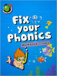 FIX YOUR PHONICS WORKBOOK GRADE-2 (English) (Paperback) FIX YOUR PHONICS WORKBOOK GRADE-2 (English) (Paperback)