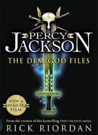 Percy Jackson : The Demigod Files: Book by Rick Riordan Percy Jackson : The Demigod Files: Book by Rick Riordan