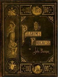 Pilgrim's Progress: Book by John Bunyan