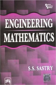 Engineering Mathematics (According To U. P. Technical University Syllabus): Book by SASTRY