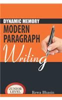 Dynamic Memory Modern Paragraph Writing-Junior Level English(PB): Book by Rewa Bhasin