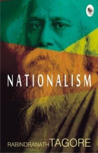 Nationalism  (Softbound): Book by Rabindranath Tagore