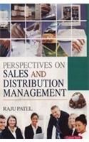 Perspectives on Sales and Distribution management: Book by Raju Patel Perspectives on Sales and Distribution management: Book by Raju Patel