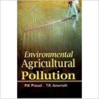 Environmental Agricultural Pollution, 278 pp, 2010 (English): Book by P N Prasad, born and brought up in Patna, Bihar, is a famous environmentalist and a seasoned teacher. He has had a brilliant academic record. He completed his B.Sc. (Zoology) with a first division and M.Sc. (Botany) also with a first division. He teaches and does research in molecular biolog... View More P N Prasad, born and brought up in Patna, Bihar, is a famous environmentalist and a seasoned teacher. He has had a brilliant academic record. He completed his B.Sc. (Zoology) with a first division and M.Sc. (Botany) also with a first division. He teaches and does research in molecular biology, biochemistry and environmental science. He has worked as editor-in-chief in some leading journals of biotechnology and environmental science and consults for several biotechnology companies. He has published many research papers in professional journals of repute and about five outstanding books. T R Amarnath, a renowned educationist, a seasoned teacher-trainer and a well-known environmentalist, has had a brilliant academic record. He has over three decades of professional standing. He has worked with various pedagogical institutes and has participated in many national and international conferences. He is author of many books on science and environmental education, and is a leader in the development of constructivist-based teacher educatin programmes and professional development seminars for teachers of science. He is widely travelled and is committed to the protection of the planet Earth. Environmental Agricultural Pollution, 278 pp, 2010 (English): Book by P N Prasad, born and brought up in Patna, Bihar, is a famous environmentalist and a seasoned teacher. He has had a brilliant academic record. He completed his B.Sc. (Zoology) with a first division and M.Sc. (Botany) also with a first division. He teaches and does research in molecular biolog... View More P N Prasad, born and brought up in Patna, Bihar, is a famous environmentalist and a seasoned teacher. He has had a brilliant academic record. He completed his B.Sc. (Zoology) with a first division and M.Sc. (Botany) also with a first division. He teaches and does research in molecular biology, biochemistry and environmental science. He has worked as editor-in-chief in some leading journals of biotechnology and environmental science and consults for several biotechnology companies. He has published many research papers in professional journals of repute and about five outstanding books. T R Amarnath, a renowned educationist, a seasoned teacher-trainer and a well-known environmentalist, has had a brilliant academic record. He has over three decades of professional standing. He has worked with various pedagogical institutes and has participated in many national and international conferences. He is author of many books on science and environmental education, and is a leader in the development of constructivist-based teacher educatin programmes and professional development seminars for teachers of science. He is widely travelled and is committed to the protection of the planet Earth.