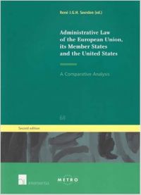Administrative Law of the European Union  Its Member States and the United States: A Comparative Analysis (IUS Commune Europaeum) (English) (Paperback): Book by Rene Seerden
