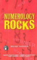 Numerology Rocks: Book by Sangghvi Bhavikk Numerology Rocks: Book by Sangghvi Bhavikk