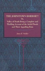 The Johnstown Horror: Book by James Herbert Walker