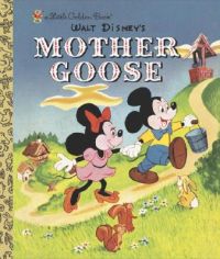 Mother Goose: Book by Random House Disney Mother Goose: Book by Random House Disney