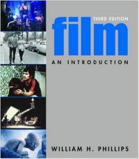 FILM: AN INTRODUCTION (English) 3rd Revised edition Edition (Paperback): Book by William H. Phillips FILM: AN INTRODUCTION (English) 3rd Revised edition Edition (Paperback): Book by William H. Phillips