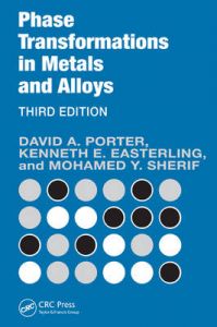 Phase Transformations in Metals and Alloys: Book by David A. Porter Phase Transformations in Metals and Alloys: Book by David A. Porter