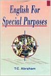 English for Special Purposes: Book by T. C. Abraham