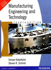 Manufacturing Engineering and Technology (English) 4th Edition (Paperback): Book by Serope Kalpakjian