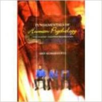 Fundamentals of Human Psychology 01 Edition (Paperback): Book by Gupta S. K.