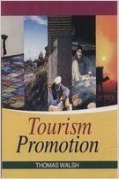 Tourism Promotion (English) (Hardcover): Book by Thomas Walsh