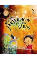 Mr Jeejeebhoy and the Birds: Book by Anitha Balachandran Mr Jeejeebhoy and the Birds: Book by Anitha Balachandran
