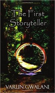 The First Storyteller: Book by Varun Gwalani