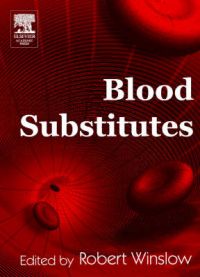 Blood Substitutes: Book by Robert M. Winslow