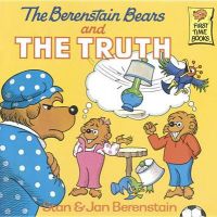 The Berenstain Bears and the Truth: Book by Jan Berenstain