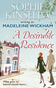 A Desirable Residence: Book by Madeleine Wickham A Desirable Residence: Book by Madeleine Wickham