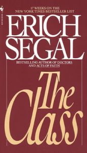 The Class (English) (Paperback): Book by Erich Segal