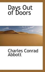 Days Out of Doors: Book by Abbott, Edwin