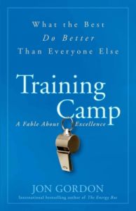 Training Camp : What the Best Do Better Than Everyone Else (English) (Paperback): Book by Jon Gordon