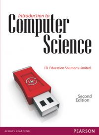 Introduction to Computer Science (Paperback): Book by ITL Education Solutions Limited Introduction to Computer Science (Paperback): Book by ITL Education Solutions Limited