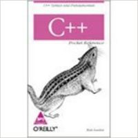 C++ Pocket Reference (English) 1st Edition: Book by KYLE LOUDON C++ Pocket Reference (English) 1st Edition: Book by KYLE LOUDON