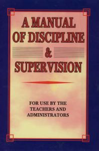 Manual of Discipline and Supervision. For use by the Teachers and Administrato : Book by New York Board of Education Manual of Discipline and Supervision. For use by the Teachers and Administrato : Book by New York Board of Education