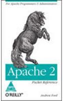 Apache 2 Pocket Reference, 230 Pages 1st Edition 1st Edition: Book by Andrew Ford Apache 2 Pocket Reference, 230 Pages 1st Edition 1st Edition: Book by Andrew Ford