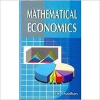 Mathematical Economics: Book by S. K. Chaudhary