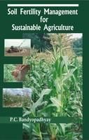Soil Fertility Management for Sustainable Agriculture: Book by P. Bandyopadhyay