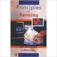 Prinicipes of banking (English): Book by                                                      Rakesh Kumar (1975) holds a Masters in Economics and received his dosctorate from C.C.S. University Meerut. He is a brilliant pedagogue and an academician to repute. He has many research papers to his credit but worth mentioning among those is The Economics of Urban Informal Sector : A Case Study of... View More                                                                                                   Rakesh Kumar (1975) holds a Masters in Economics and received his dosctorate from C.C.S. University Meerut. He is a brilliant pedagogue and an academician to repute. He has many research papers to his credit but worth mentioning among those is The Economics of Urban Informal Sector : A Case Study of Ghaziabad won him wide acclaim. Presently he is working as a lecturer Dept. Of Economics A.K.P.G. College, Hapur, Ghaziabad. 