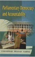 Parliamentary Democracy and Accountability Parliamentary Democracy and Accountability