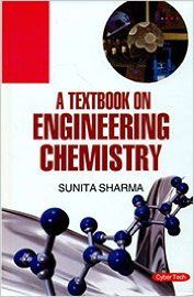 A Textbook On Engineering Chemistry: Book by Sunita Sharma A Textbook On Engineering Chemistry: Book by Sunita Sharma