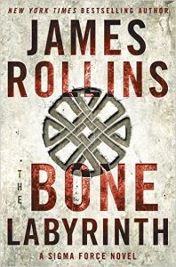 The Bone Labyrinth (English) (Paperback): Book by James Rollins The Bone Labyrinth (English) (Paperback): Book by James Rollins
