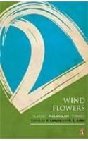 Wind Flowers Classic Malayalam Stories: Book by V. Abdulla , R. E. Asher Wind Flowers Classic Malayalam Stories: Book by V. Abdulla , R. E. Asher