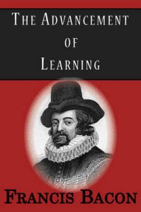 The Advancement of Learning: Book by Francis Bacon