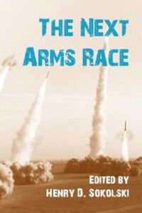 The Next Arms Race The Next Arms Race