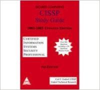CISSP Study Guide 2/ed (200203 Updated ed), 568 Pages (English) 2nd Edition: Book by Cissp Carl F. Endorf CISSP Study Guide 2/ed (200203 Updated ed), 568 Pages (English) 2nd Edition: Book by Cissp Carl F. Endorf