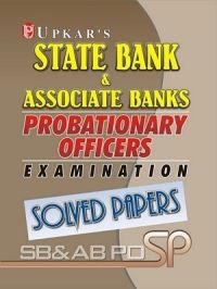 State Bank & Associate Banks P.O. Exam. Solved Papers: Book by Editorial Board : Pratiyogita Darpan State Bank & Associate Banks P.O. Exam. Solved Papers: Book by Editorial Board : Pratiyogita Darpan