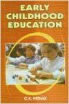 Early Childhood Education (English) (Paperback): Book by C. K. Pathak
