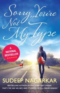 Sorry, Your'e Not My Type (English) (Paperback): Book by Sudeep Nagarkar Sorry, Your'e Not My Type (English) (Paperback): Book by Sudeep Nagarkar